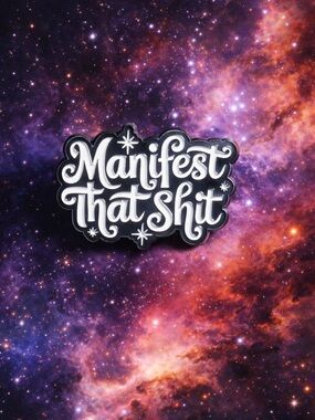 Manifest That Sh*t Enamel Pin Motivational Quote Brooch Funny Spiritual Gift